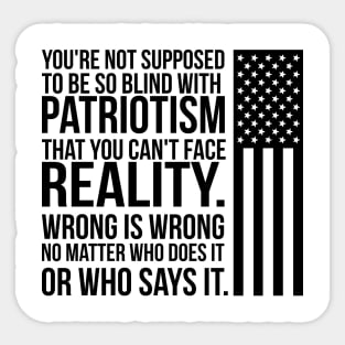 Patriotism vs Reality Sticker